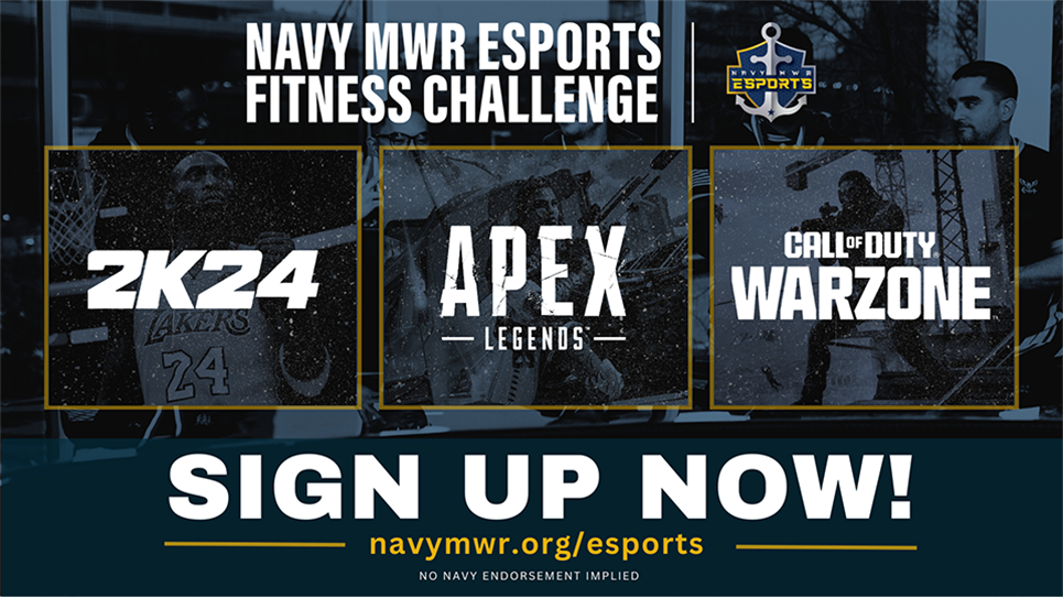 Sign up for the Navy MWR Esports Fitness Challenge